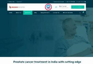Prostate cancer treatment in India | Prostate cancer surgery in India - Beat prostate cancer with the cutting-edge advanced technology with the highest survival rates. Get the affordable prostate cancer treatment cost in India.