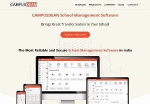 Best School Management System for Everything You Need To Manage - Automate Every Process, Generate Insightful Reports, Make Decisions Better & Faster Request A Free Demo 
India's Most Reliable & Secure School Management Software.  
CAMPUSDEAN School ERP Trusted by 1000+ Clients Globally!