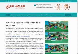 300 Hour Yoga Teacher Training in Rishikesh - A certified 300-hour course can be the upcoming step in your development in yoga as a trainee and teacher. The course encounters all the standards of the International Yoga Alliance and involves the delivery of an International Certificate to participants, with the successful passing of exams!

The main task is to maintain a balance between physical exercises such as Ashtanga (Second series) and Hatha Yoga and the evolution of conceptual knowledge and philosophy of yoga. 
