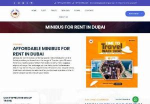 Minibus for rent in Dubai - Minibus for rent in Dubai with driver. Minibus for rent in Sharjah. Minibus for rent in Abu Dhabi. Abu Dhabi bus rental. Minibus hire with driver. Dubai minibus rental.