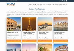 Europe Tour From India With LPO Holidays - Customized Europe Trip Packages from LPO Holidays to get best deals on Europe holiday packages online if you are planning a trip to Europe from India!