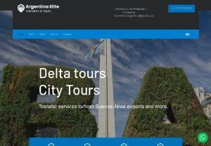 Argentina Elite Transfers & Tours - We are focused in transfers from the Ezeiza international airport to main city. Same for the local airport. We do tours in the city, Delta tours with a great view of the city from the river and the Gaucho tour to explore all the tradicion of the argentinian cowboy, history, the ranch, dances and others.