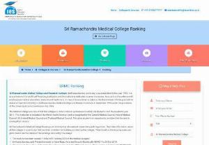 Sri Ramachandra Medical College Ranking | SMRC Ranking - Sri Ramachandra Medical College Ranking   ranked as 10th among all Medical Colleges in India by MHRD-NIRF Ranking 2018. More SMRC Rankings & Admissions Call 9743277777 
