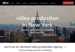 Creative Video Production in New York - DCV is a Creative Video Production in New York. We work with agency and brand and make high quality visual content. Experienced Professionals & Innovative Thinking. Get In Touch (202-810-1949).