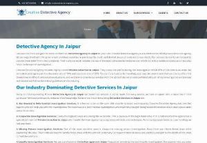 Detective Agencies in Jaipur - Creative Detective Agency is the best detective agency in Jaipur , which offers professional detective services to our client. We offer reliable and trustful detective service. 

