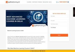 Machine Learning Course in Delhi - Want to Learn Machine Learning Course in Delhi learn From Python Training Institute. Best Training Provider in Delhi