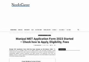 Manipal University Application Form 2020 - Manipal University application form 2020 last date or month is March 2020. Applicants must fulfil the eligibility criteria in order to fill the form.