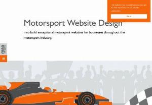 Motorsport Website Design - MotorSport Online partnered with many other motorsport businesses throughout the years. Our Aim to help all the Motorsports partners through the process of building a new Motorsport website. We use modern web technologies. We are skilled in several web languages and technologies. Expert in Motorsport, education, health, and travel.