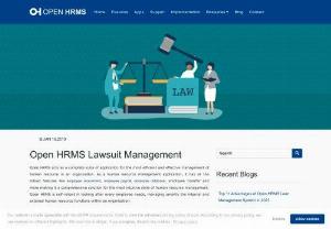Lawsuit Management - HR Law suite management has great significance in a business organization for smooth processing of legal matters, their timely follow-up and accessing of data.