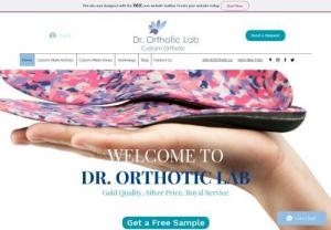 Dr Orthotic - Custom Made Orthotic Lab in Ontario
All kind of orthotics with Premium Quality & Affordable PriceCustom Made Orthotic, Lab, Orthotic, Insole, Shoe, Chiropodist, Chiropractor