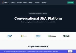 Hala Digital Assistant - With Halaai, you can create conversational digital skills within minutes, then build advanced dialogues to manage the conversation flow with the user. Once you build your assistant, you can integrate it with enterprise software. When your assistant is launched, it constantly improves with machine learning and can be updated in real-time based on user interactions.