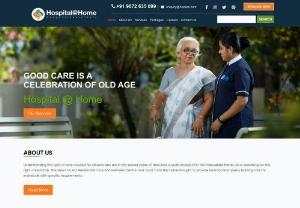 Hospital at Home - HCI Residential Care and Wellness Centre comes provide Home Care Nursing services. All our care homes are purpose-built, render high quality facilities and provide the highest standards of old age care. 