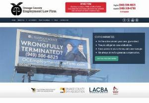 Orange County Employment Law Firm - OC Employment Law Firm is passionately dedicated to justice in the workplace, and holding employers accountable for their mistreatment of employees under California law. Call us today to speak to a lawyer within 24 hours about your workplace harassment, wrongful termination, unpaid wages, and discrimination cases. IF YOU DON'T WIN, YOU DON'T PAY ANYTHING!