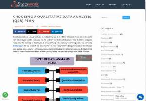 CHOOSING A QUALITATIVE DATA ANALYSIS PLAN - Data Analysis should change what you do, not just how you do it. - Matin Movassate 
If you are to choose the right data analysis plan for your study, it is first pertinent to collect qualitative data.  Since Qualitative analysis is more about the meaning of the analysis, it is too confusing with unstructured and huge data. For conducting Data Analysis for any research, it is also important to have the right methodology. If the data and methods of data analysis plan are right, it will have numer