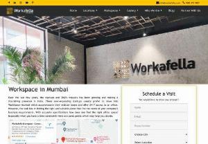 Workspace Mumbai|Furnished workspaces| mumbai |Workafella - Our Workspace Mumbai gives high energy working experience.We offer 24x7 coworking, office for rent, shared office space, fully furnished workspaces.