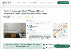 ReLiva Chennai, Velachery - ReLiva brings advanced physiotherapy in Velachery at its Physiotherapy Clinic in Velachery (inside Apollo Clinic premises) with some of the best physiotherapist in Velachery, Chennai.
If you are in Velachery and looking for physiotherapy nearby Dhandeeswaram, Tharamani Road, Velachery, Tansi Nagar, Vijayanagar, Sarathy Nagar, GKM Colony, Baby Nagar, Ramagiri Nagar, VGP Seethapathy Nagar, Balamurugan Nagar, Anna Nagar Extension; you can easily visit ReLiva physiotherapy clinic in Velachery, Chen