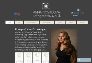 Fotograf Anna NovaLova - photographer from A to Z with top equipment. Private photography. photography for businesses.
