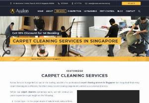Carpet Cleaning Singapore - Avalon Services is a provider of professional carpet cleaning services in Singapore. We offer customized carpet cleaning service. We have been proven to deliver beyond expectations. Visit our website for more details.