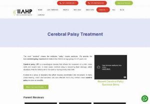 Cerebral Palsy Treatment | IIAHP Therapy Center - Treatment for Cerebral Palsy helps in controlling the symptoms with the help of therapies such as behavioral therapy and speech therapy.