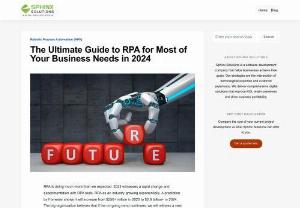 The Ultimate Guide to RPA for Most of Your Business Needs in 2019 - Robotic Process Automation has brought a revolution in the last few years. Here is an ultimate guide to RPA for your business needs.