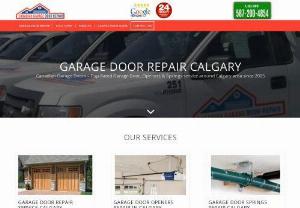 Canadian Garage Door Repair Calgary - Candian Garage Door Repair Company is the #1 Garage Door Company in Calgary, AB area and are the preferred company of choice among customers since 2005. We are a trustworthy company with an honest, friendly and dependable staff. 