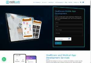 Healthcare Mobile App Development - Mobiweb Technologies is a leading mHealth services provider company. We have developed a number of mHealth applications and websites to manage patient records, consultation, schedule appointment and remotely monitoring the patients. Mobiweb is one of the reputed and trusted   Healthcare Mobile App Development companies which provides information on the latest mHealth technology. 

