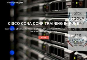 Best CCNA Training  in Pune - Networking Lab provides CCNA, CCNP Training Courses for Cisco Certifications in Pune. Low fees and best training for Cisco, CCSA Checkpoint firewall.