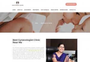 Best Gynaecologist clinic near me | Surya fertility Centre - Best gynaecologist clinic near me