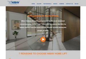 Vacuum Lifts | Pneumatic Home Lifts in India at Best Price - Nibav lifts offer vacuum lifts in India at affordable prices. Nibav home lifts are Elegant, space-saving, Highly safe & fit in any home