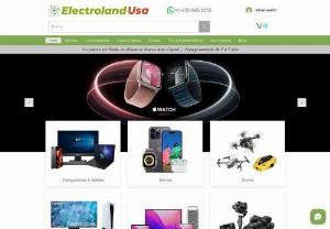 Electroland Usa - Here you will find the greatest variety of electronic products, from a digital camera to the most advanced home theater.

We are here to serve and serve you cordially in the way that characterizes us. Here begins your tour of our huge gallery of products.