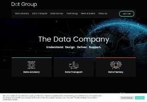 specialist in Data Management Solutions - The dot Group is a leading specialist in Data Management Solutions - architecture, design, development and support of enterprise quality Information Management and Business Analytics solutions.

