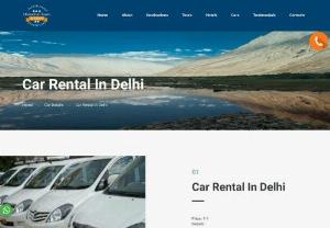 Car Rental In Delhi - Call - 09540602200 We Offers Car Rental from Delhi to Himachal Pradesh At Lowest Price Includes Chauffeur Driven Cars for Airport / Railway Station, Weekend Getaways Shimla Kullu Manali Tours