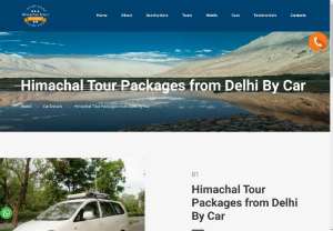 Himachal Tour Packages from Delhi By Car - Book Himachal Tour Packages from Delhi By Car With Best Plan your Outstation Trip in AC Cars Driven By Himachal Tours And Taxi Services Book Now