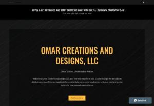 Omar's Creation & Designs LLC - Welcome to Omar Creations and Designs, LLC, your one-stop shop for all your Counter top tips. We specialize in distributing our top-of-the-line supplies to New residential or commercial construction, while also maintaining great options for your personal needs at home.