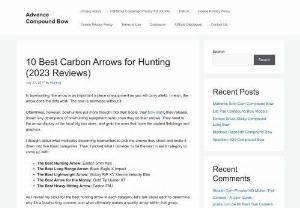 Carbon Arrows - Shooting the ideal arrows is crucial to your success as a bow hunter. 