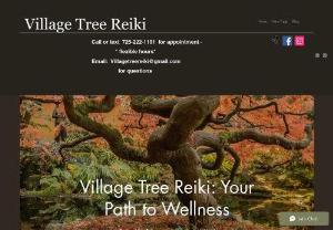 Village Tree Reiki - A practice that helps naturally heal your mind, body and spirit through the practice of Reiki and energy medicine