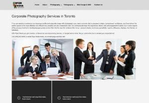 Great services for Corporate Photography in Toronto - Enhance your business profile and corporate image with corporate photography services in Toronto at reasonable cost. We have the experience, talent, skills, and equipment to assist your corporate image most efficiently.