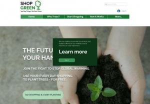 Shop Green - You Buy Things. We Plant Trees. Use your shopping to fight climate change - for free. Ethical Shopping
Sustainable Shopping
Tree Planting
Climate Change
Green Shopping