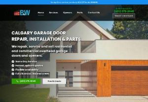 B&W Garage Doors Specialist - B&W Garage Doors Specialists provide 24 hour garage door service throughout the Calgary area. B&W technicians have excellent knowledge and experience with all garage doors. We providel garage doors dales, service, repair and much much more. Call us today for excellent garage doors service throughout the Calgary area.