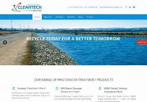 CleanTech Water - Wastewater Treatment Plant Manufacturer - Among all the water treatment plant manufacturers, Cleantech is the name to consider for treating, purifying and safe disposal of water. Call us today! 