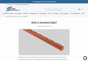 What is Stranded Cable? - Learn what stranded cable is 