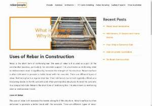 What is rebar and its use? - At Rebar People, we provide accurate and cost effective rebar detailing & estimation solutions. We use the latest softwares in the market to provide quality work.