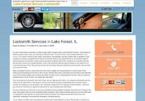 Locksmith Lake Forest - Lake Forest, IL 60045 - 24/7 Emergency Lake Forest Locksmith - (224) 577-1878 Mobile Lake Forest locksmith service from 70 Franklin Pl E, Lake Forest, IL 60045 Fast, Expert Locksmiths in Lake Forest, Illinois