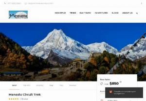 Detailed Guide to Manaslu Circuit Trek - 12 Days [ 2021 Updated ] - Manaslu Circuit Trek is one of the best treks in Nepal which you should not miss in 2021. Find manaslu trek cost, 12 days itinerary , route map, difficulty.