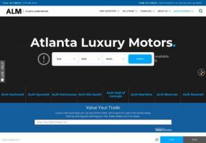 Used Car Dealership - Atlanta Luxury Motors - Since 2004 Atlanta Luxury Motors has been a top used car dealership group with affordable prices and the largest inventory. We have 7 locations all in the Atlanta area and a friendly staff. We have BMW, Mercedes Benz, Acura, Audi, Ford, Chevrolet, Honda, Porsche, Toyota, KIA and more. We have over 3,000 pre-owned cars currently in our inventory and easily accessible online or at one of our 7 locations. We carry a wide variety of inventory ranging from less than $5000 to over $100,000!