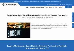 Buy Custom Restaurant Signs by Stryker Designs in Pflugerville, TX - Restaurant Signs are an essential way to promote/advertise your business to the next level! Stryker Designs produces astonishing custom restaurant signs that are of premium-quality in Pflugerville, Texas. Talk to our experts today @ (877) 855-5482