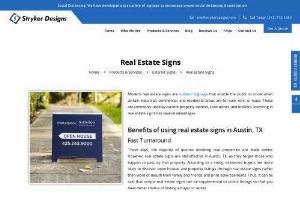 Austin Real Estate Signs | Realtor Signs | Open House Signs - Get premium-quality & eye-catching real estate signs to promote your properties/business and enhance drive-by traffic by Stryker Designs in Austin, Texas.