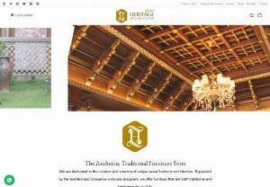 Heritage Art & Architecture Kochin - Heritage Arts Cochin,is one of the largest Antique Stores & best Wooden Furniture Dealers and wooden furniture manufacture in India.