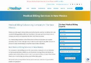 Medical Billing Services in New Mexico - 
Medisys provides expert coding & billing services to physician practices. Our billing staff is well versed with billing guidelines in the state New Mexico. We make sure that we stay on top of changing procedures and legislations that affect New Mexico providers