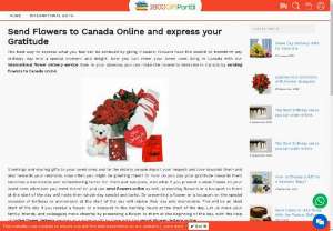 Send Flowers to Canada - always be a memorable one, 
make your loved one\'s day special by sending flowers to Canada.
